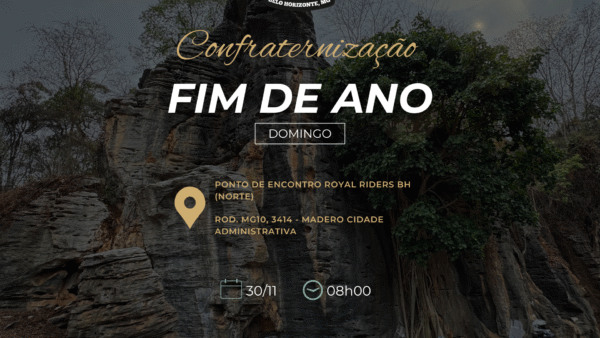 Royal Riders | 30/11 - Confraternização de fim de ano - Gruta do Baú